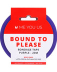 Me You Us Bound To Please Bondage Tape Restraints Purple 20m
