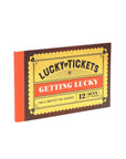 Lucky Tickets for Getting Lucky