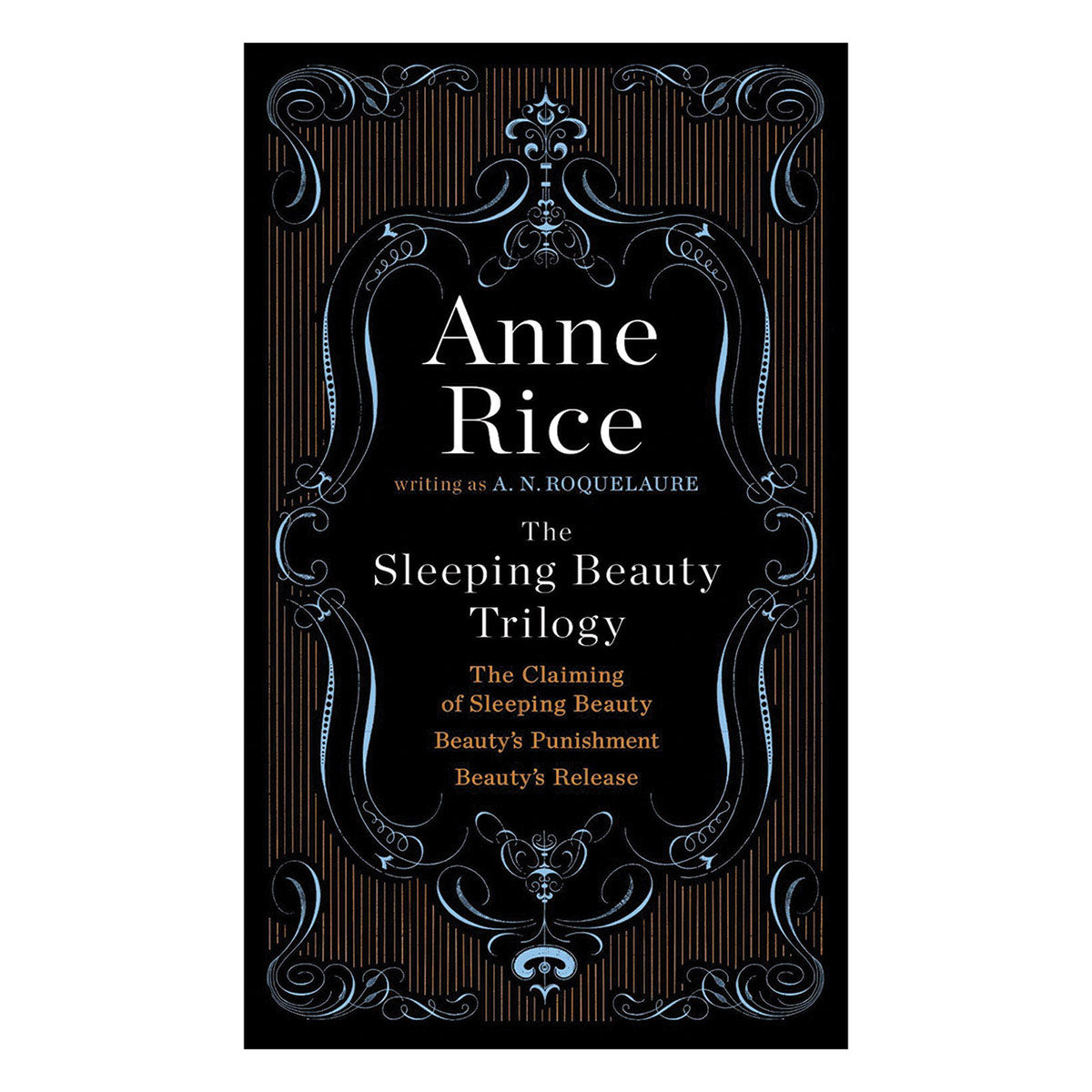 The Sleeping Beauty Trilogy by Anne Rice