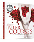 The New Intercourses: An Aphrodisiac Cookbook