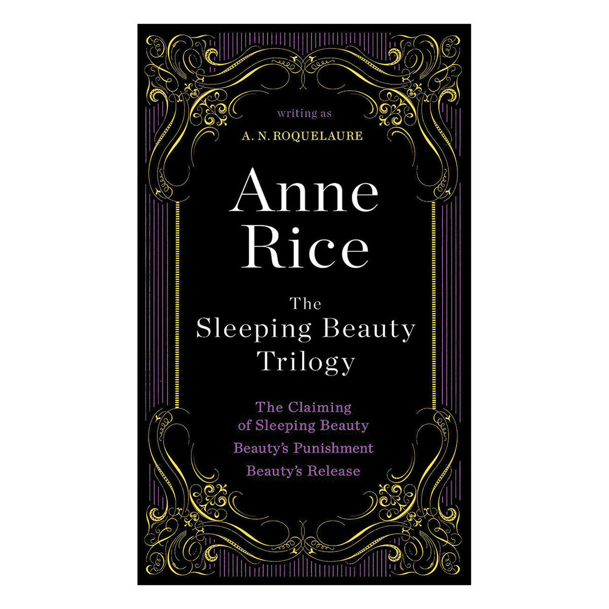 The Sleeping Beauty Trilogy by Anne Rice