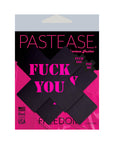 Pastease Plus X: Black with Pink "Fuck You, Pay Me" Cross Nipple Pasties