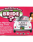 How Well Do You Know the Bride/Bachelorette?