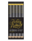 Calligraphuck Fucking Brilliant Pencils 10 pk.