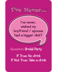 I've Never Bachelorette Party Cards