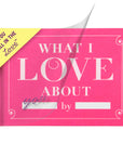 What I Love About You Activity Book