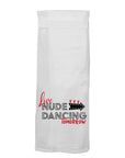 Twisted Wares Live Nude Dancing Tomorrow Flour Sack Towel