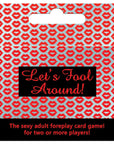 Let's Fool Around Card Game