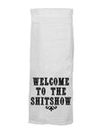 Twisted Wares Welcome To The Shitshow Flour Towel